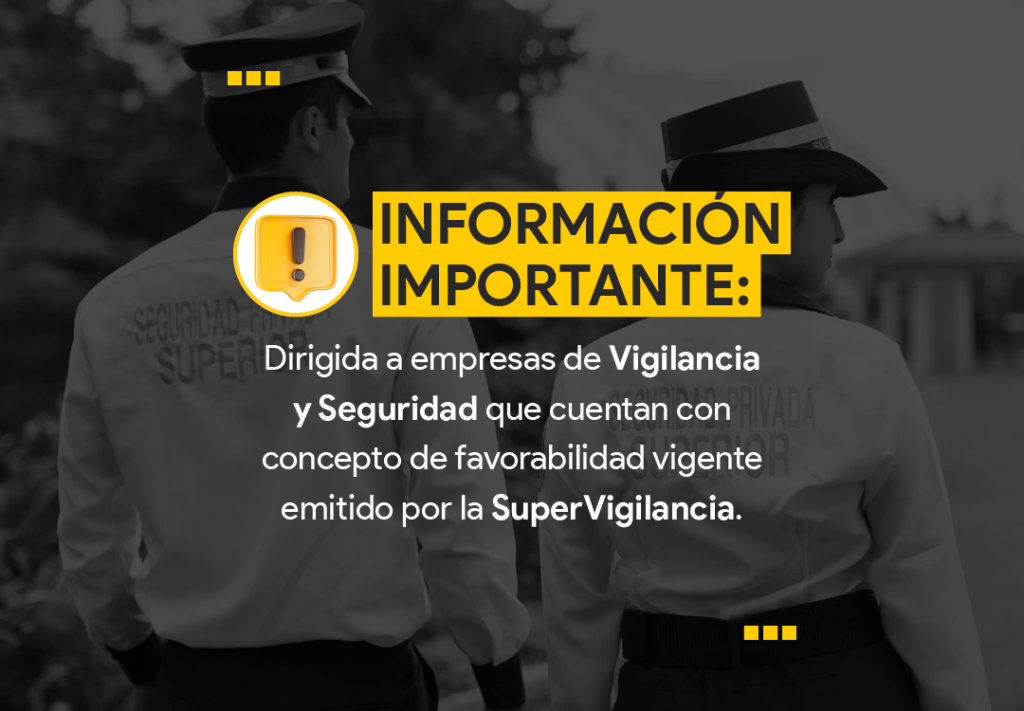 Empresas de vigilancia con concepto de favorabilidad de SuperVigilancia